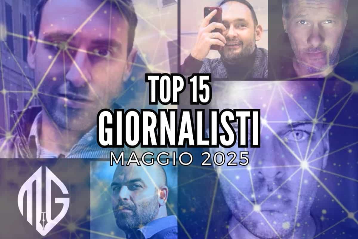 top 15 giornalisti maggio 2025