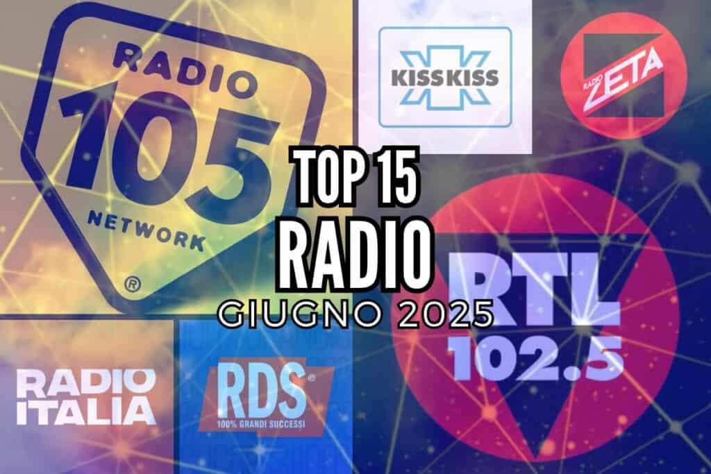 top 15 radio giugno 2025