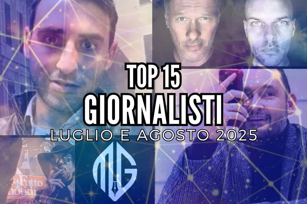 TOP 15 Giornalisti più attivi sui social, Luglio e Agosto 2025