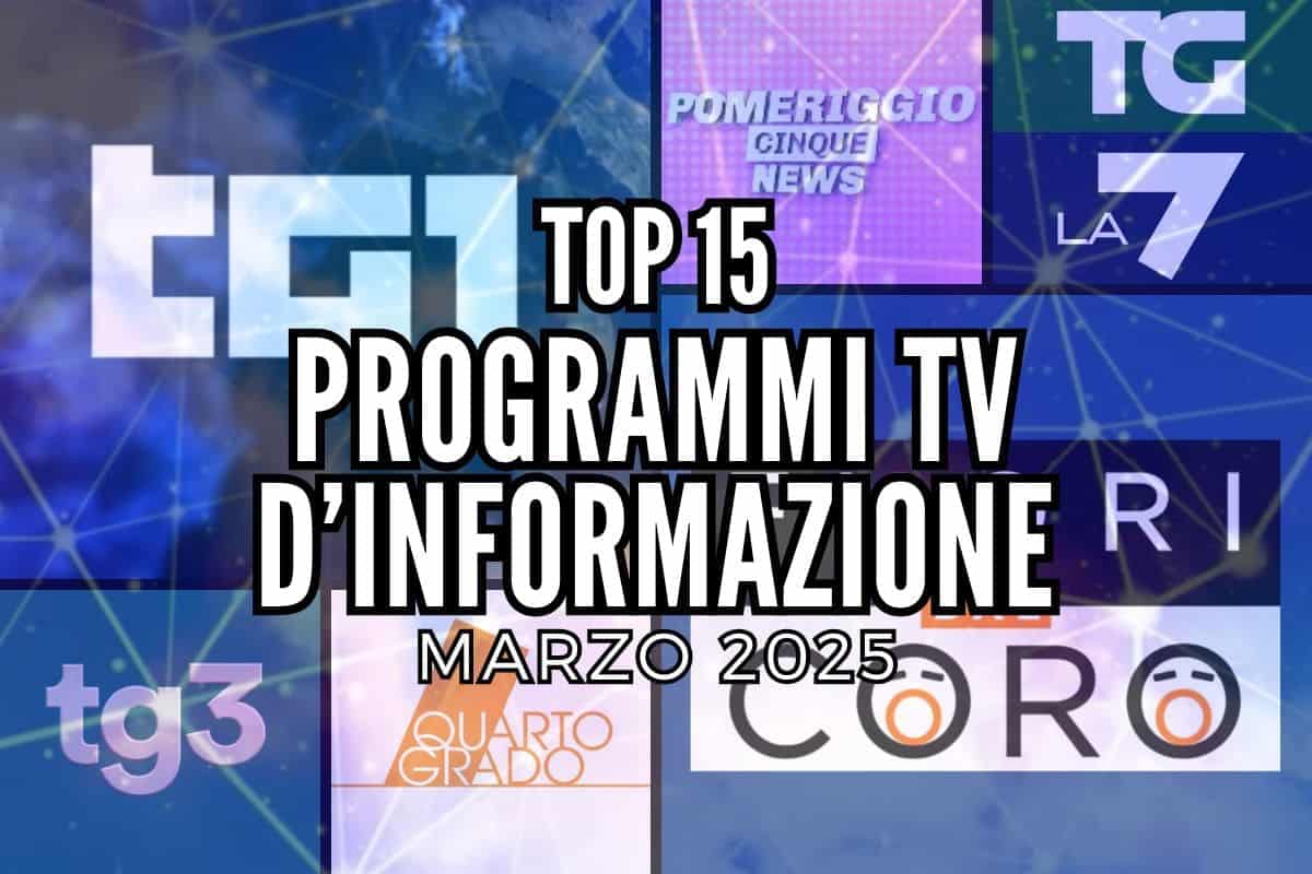 top programmi tv info marzo 2025