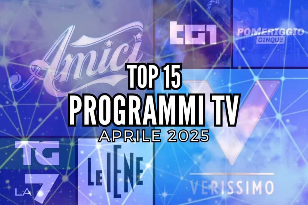 top programmi tv aprile 2025