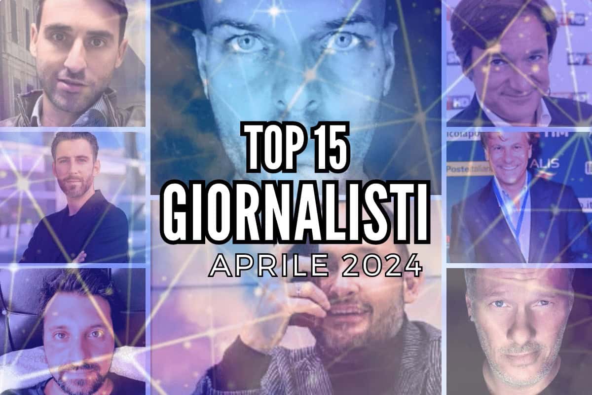top giornalisti aprile 2024