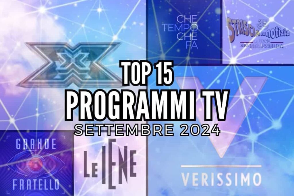 top programmi tv settembre 2024